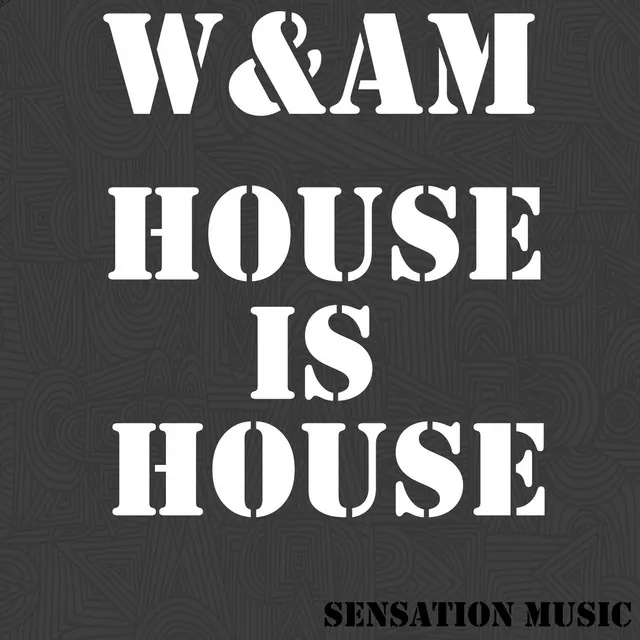 House Is House - Original Mix