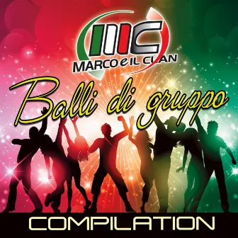 Balli di gruppo compilation by Marco E Il Clan