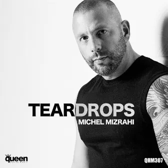 Teardrops by Michel Mizrahi