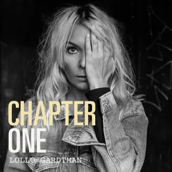 Chapter One by Lollo Gardtman