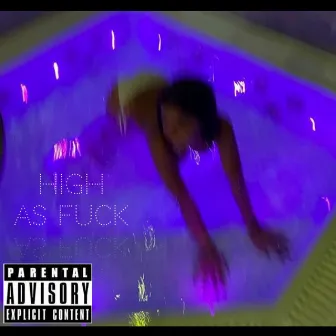 High As Fuck by Deno