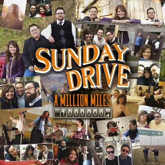 A Million Miles by Sunday Drive