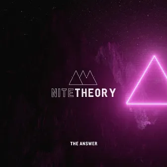 The Answer by Nite Theory