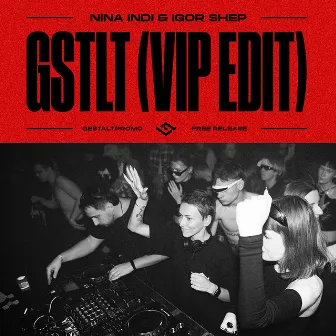 GSTL (VIP Edit) by Igor Shep