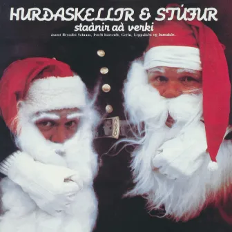 Hurðaskellir og Stúfur staðnir að verki by Hurðaskellir og Stúfur