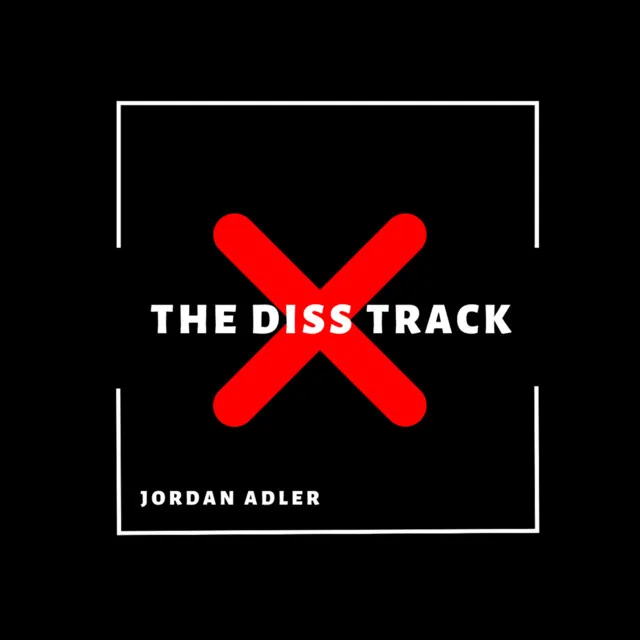 The Diss Track