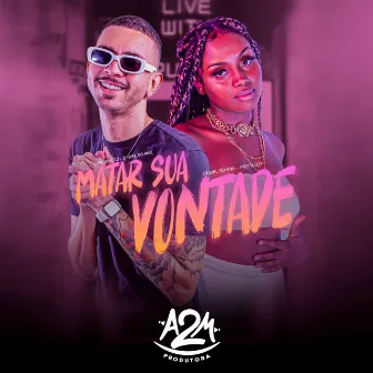 Matar Sua Vontade by Preta DZY