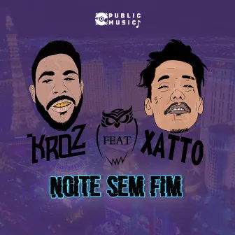 Noite Sem Fim by KroZ