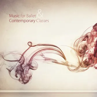 Music for Ballet and Contemporary Classes (35 Original Songs for Ballet Class and Choreography) by Søren Bebe