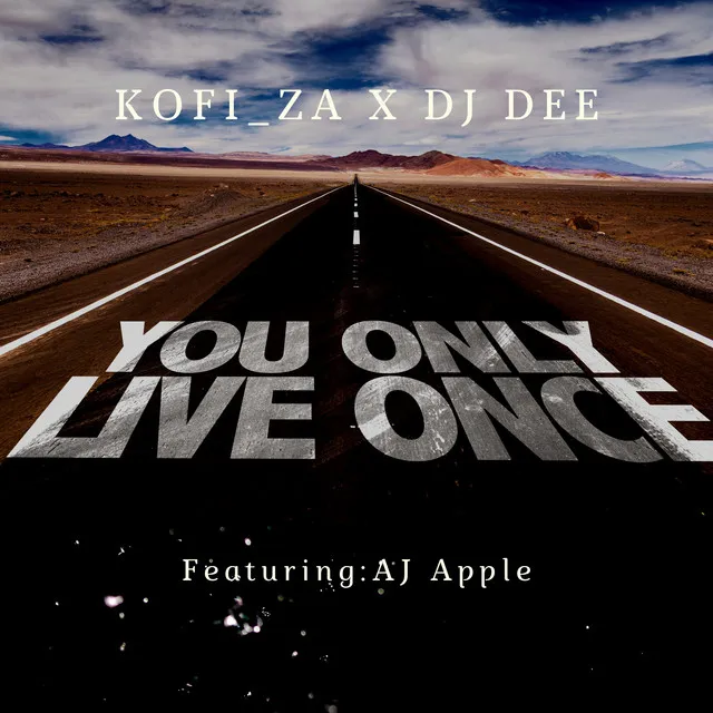 You Only Live Once