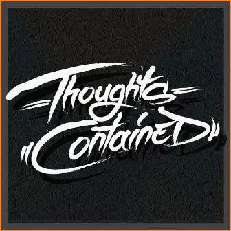 Thoughts Contained by Thoughts Contained