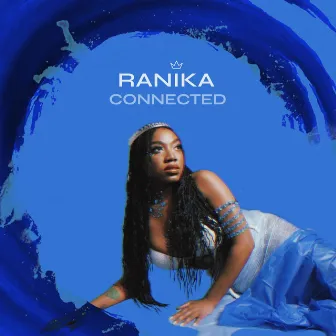 Connected by Ranika