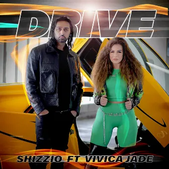 Drive by Shizzio