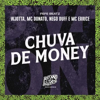 Chuva de Money by MC Donato