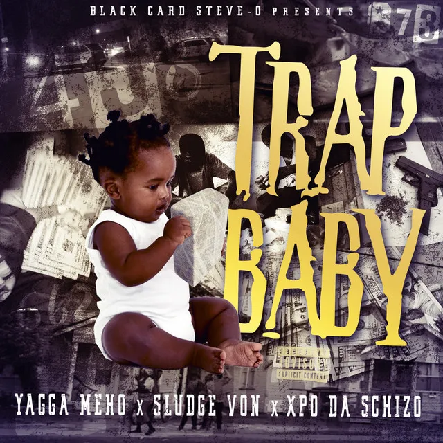 Trap Baby