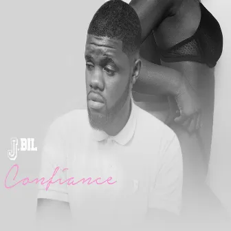 Confiance by J.Bil