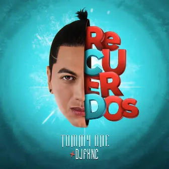 Recuerdos by Tommy One