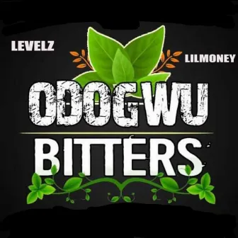 Odogwu Bitters by Levelz