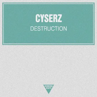 Destruction by CyserZ