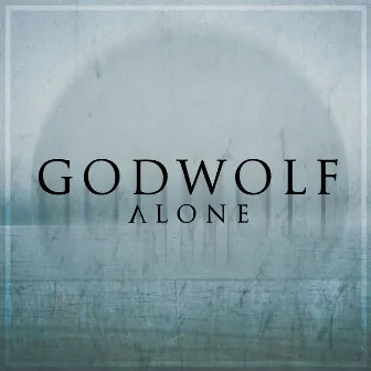 Alone by Godwolf