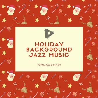 Holiday Background Jazz Music by Christmas Piano Music Jazz Dinner Party