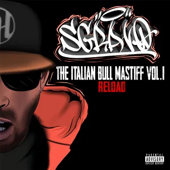 The Italian Bull Mastiff, Vol. 1 (Reload) by Sgravo