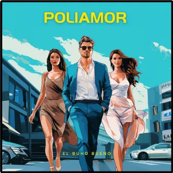 Poliamor by El Búho Bueno