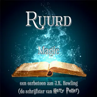 Magic by Ruurd