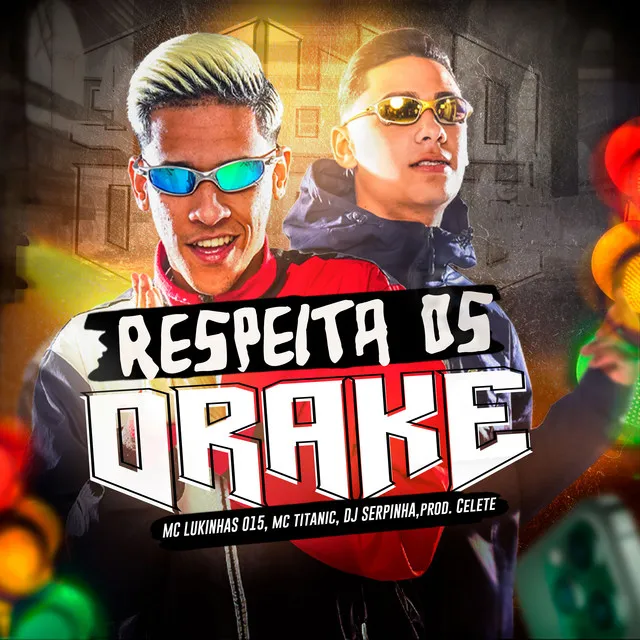 Respeita os Drake