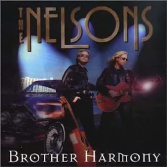 Brother Harmony by Nelson