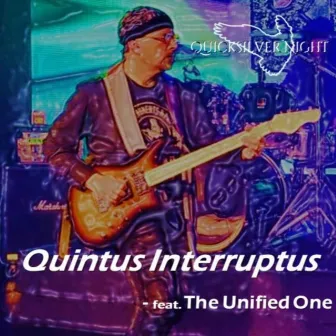 Quintus Interruptus by Quicksilver Night