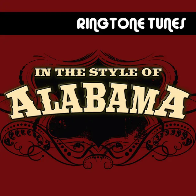 Ringtone Tunes: In the Style of Alabama