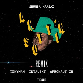 AK Sutt'in Remix by Shumba Maasai