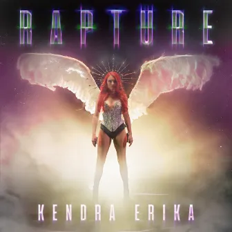 Rapture by Kendra Erika