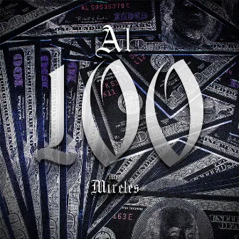 Al 100 by Mc Mireles