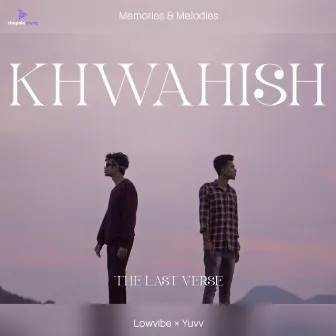 KHWAHISH by Yuvv