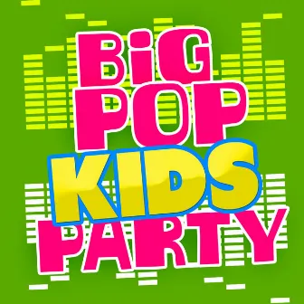 Big Pop Kids Party by Pop Party DJz