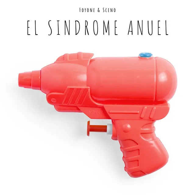 El Síndrome Anuel