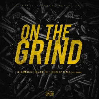 On the Grind by Crunchy Black