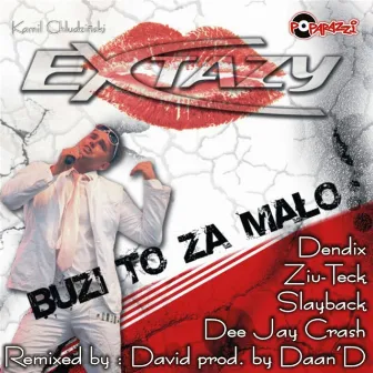 Buzi to za mało (Singiel) by Extazy