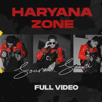 Haryana Zone by Sourav Saini