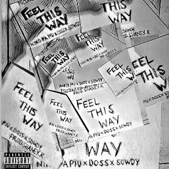 Feel This Way by DOSS