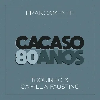 Francamente by Camilla Faustino