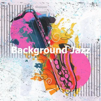 Background Jazz by Jazz Music Cafe