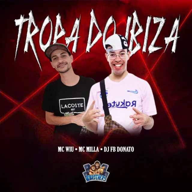 Tropa do Ibiza