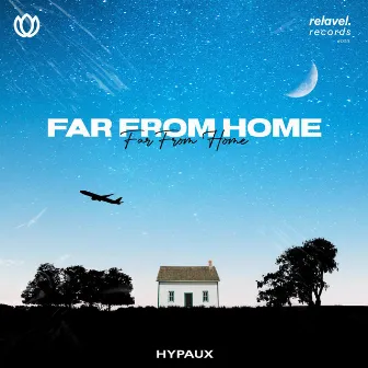 Far From Home by HYPAUX