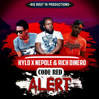 Code Red Alert by Rich Dinero