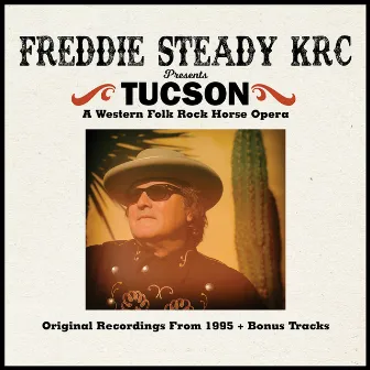 Tucson by Freddie Steady Krc