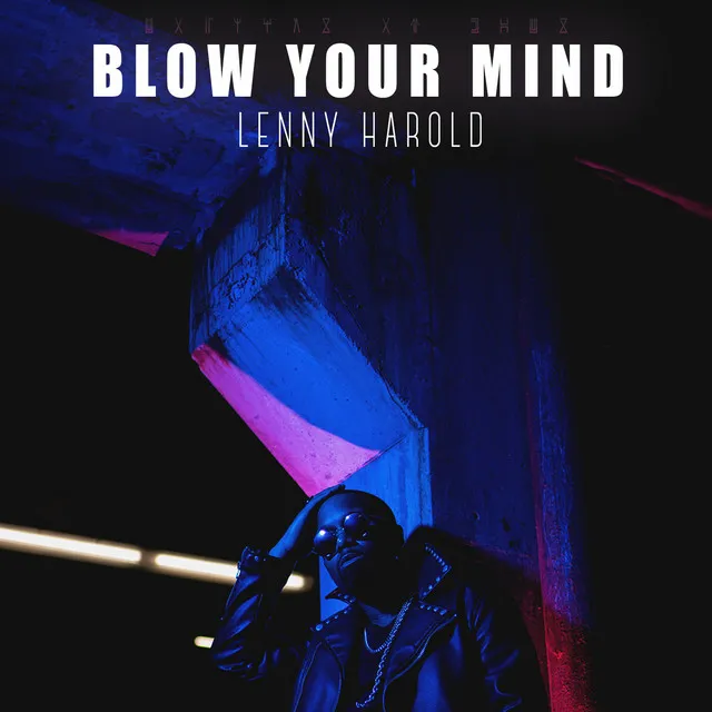 Blow Your Mind