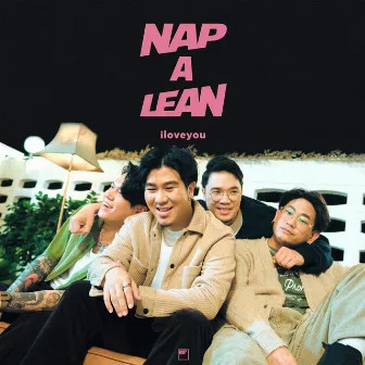 iloveyou by NAP A LEAN